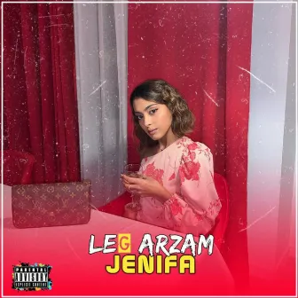 Jenifa by LeG Arzam