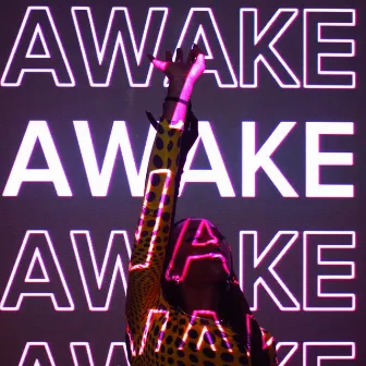 Awake by Uzia