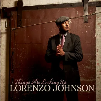 Things Are Looking Up by Lorenzo Johnson