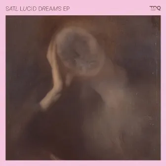 Lucid Dreams by Satl