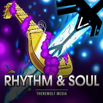 Rhythm & Soul by Therewolf Media