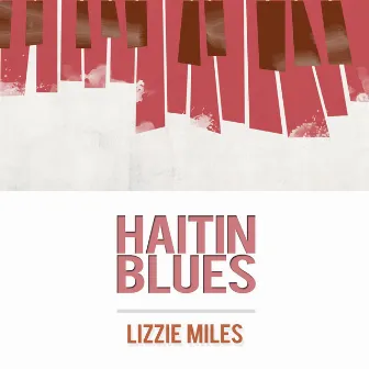 Haitian Blues by Lizzie Miles