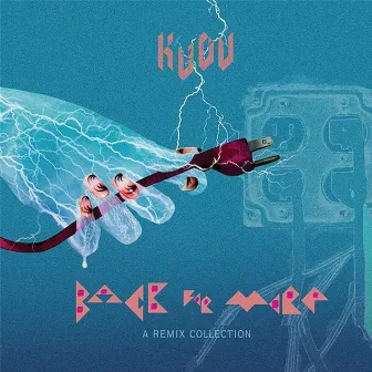 Back For More: A Remix Collection by Kudu