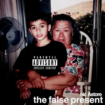 The False Present by Nic Astore