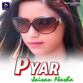 Pyar Jaisan Nasha by Rajendra Kumar