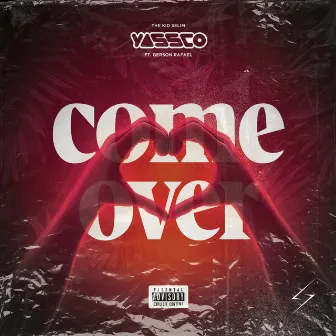 Come over by Yassco