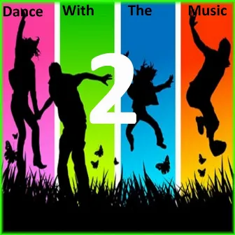 Dance With The Music - 2 by Aamir Kangda