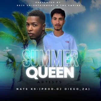 Summer Queen by Nate K9