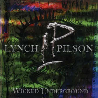 Wicked Underground by Jeff Pilson