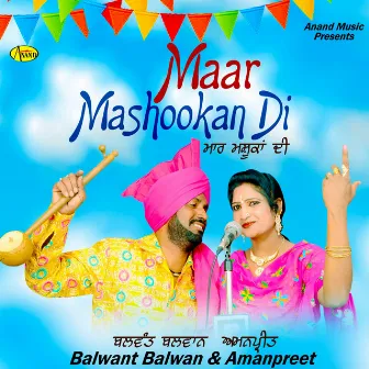 Maar Mashookan Di by Balwant Balwan