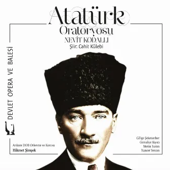 Kodallı: Atatürk Oratoryosu by Ankara Devlet Opera ve Balesi Orkestrası