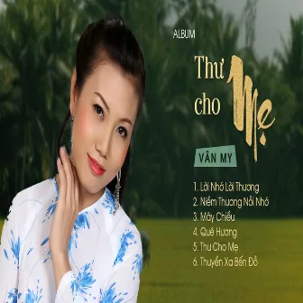 Thư Cho Mẹ by Van My