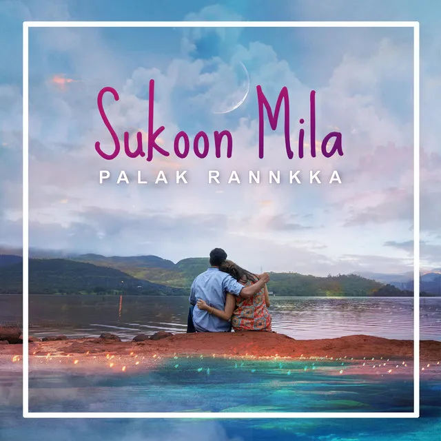 Sukoon Mila