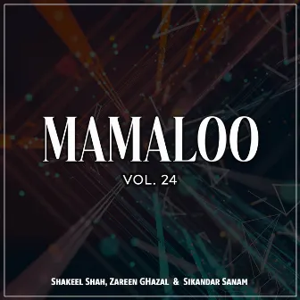 Mamaloo, Vol. 24 by Sikandar Sanam