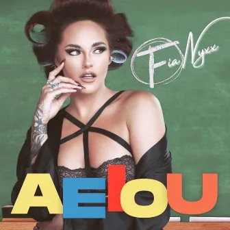 AEIOU by Fia Nyxx