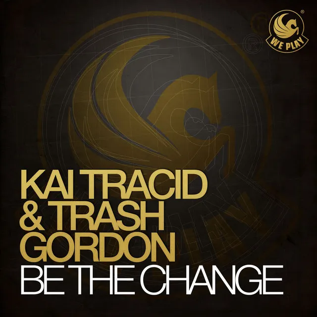 Be the Change - Radio Edit