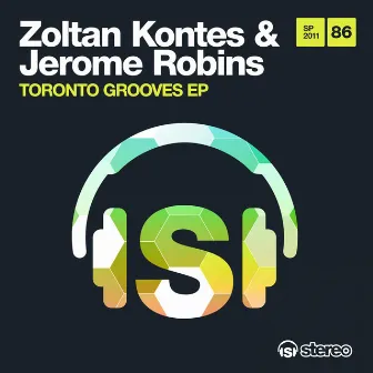 Toronto Grooves EP by Zoltan Kontes