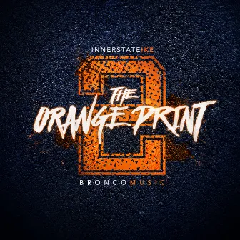 The Orange Print 2 by Innerstate Ike