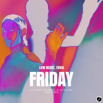 Friday by Lew Heart