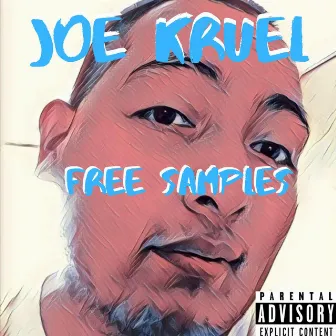 Free Samples by Joe Kruel