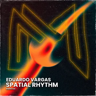 Spatial Rhythm by Eduardo Vargas