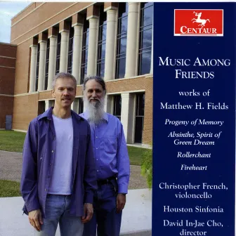 Music Among Friends by Matthew H. Fields