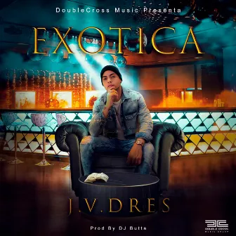 Exotica by DJ Butta