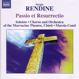 Rendine: Passio et Resurrectio by 