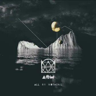 All or Nothing by Act of Mood