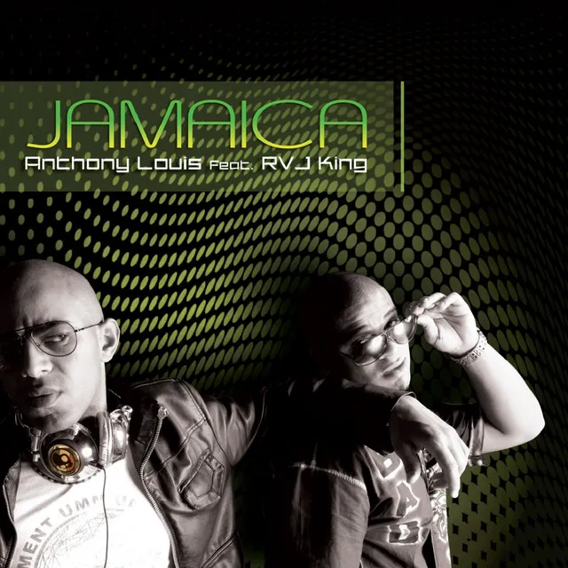 Jamaica - Main Version Radio Edit, Anthony Louis Reworked