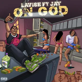 On God by Lavish VIG