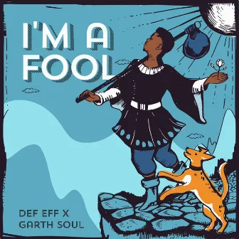 I'm A Fool by Def Eff