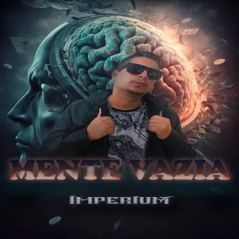 MENTE VAZIA by Impérium7