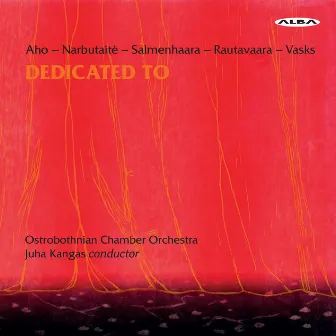 Dedicated To by Ostrobothnian Chamber Orchestra