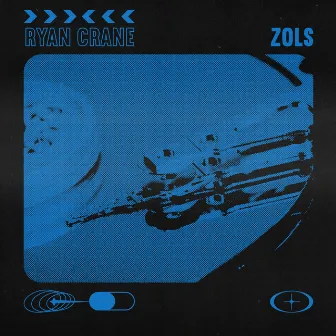 ZOLS by Ryan Crane