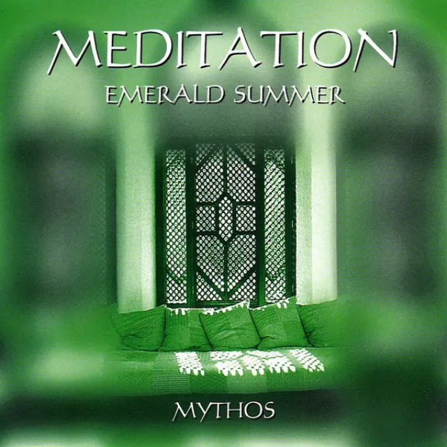 Meditation Emerald Summer Mythos