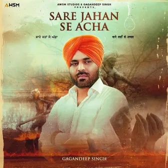 Sare Jahan Se Acha by Gagandeep Singh