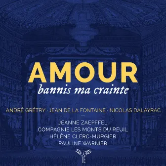 Amour, bannis ma crainte by Jeanne Zaepffel