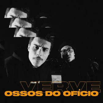 Ossos do Ofício by Verve