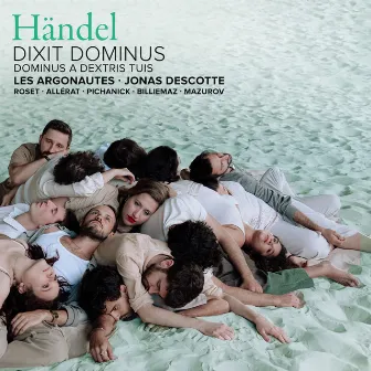 Händel: Dixit Dominus, HWV 232: VI. Dominus a dextris tuis by Julie Roset