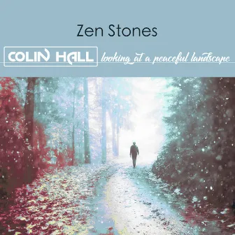 Zen Stones by Colin Hall