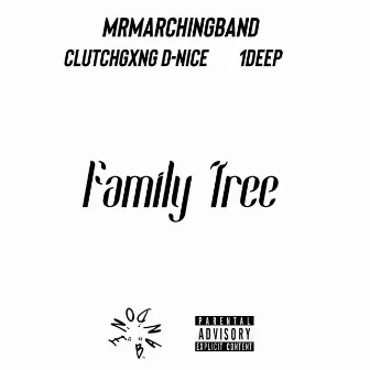 FAMILY TREE by MR MARCHINGBAND