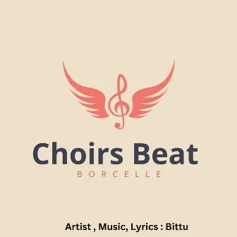 Choirs Beat by Bittu