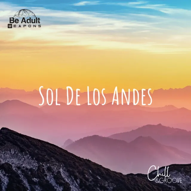 Sol de los Andes - Bob Howard Remix