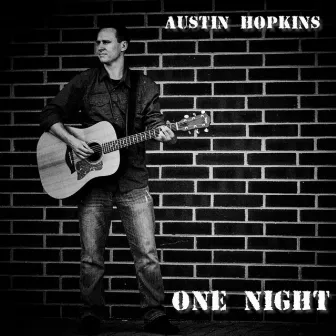 One Night by Austin Hopkins