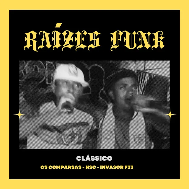 Raízes Funk - Clássico