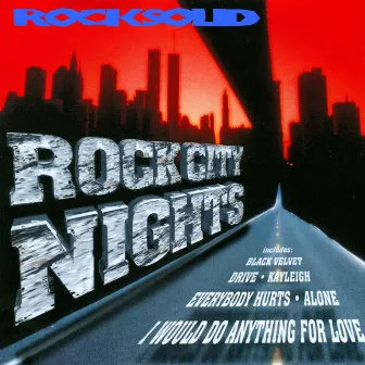 Rock City Nights by Rocksolid