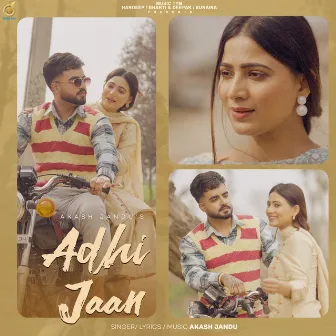 Adhi Jaan by Akash Jandu