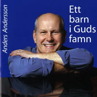 Ett barn i Guds famn by Anders Andersson