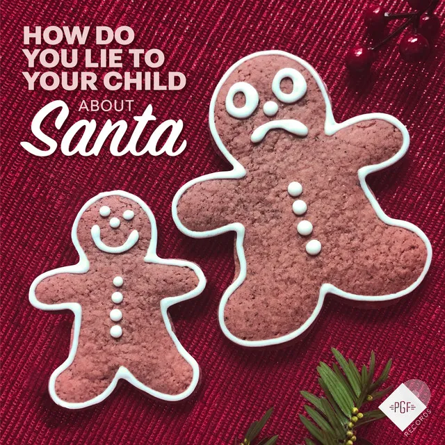 How Do You Lie to Your Child About Santa